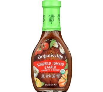 Organic Ville Sun Dried Organic Vinaigrette – Tomato And Garlic – Case Of 6 – 8 Fl Oz.